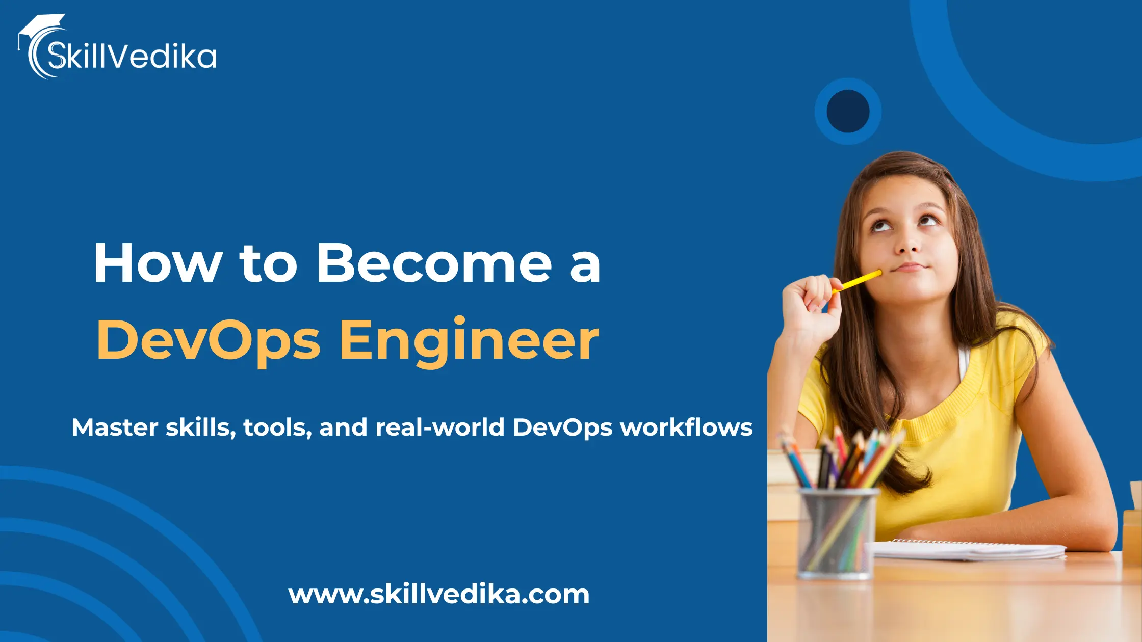 How to Become a DevOps Engineer in 2026: Skills, Tools, Roadmap & Salary