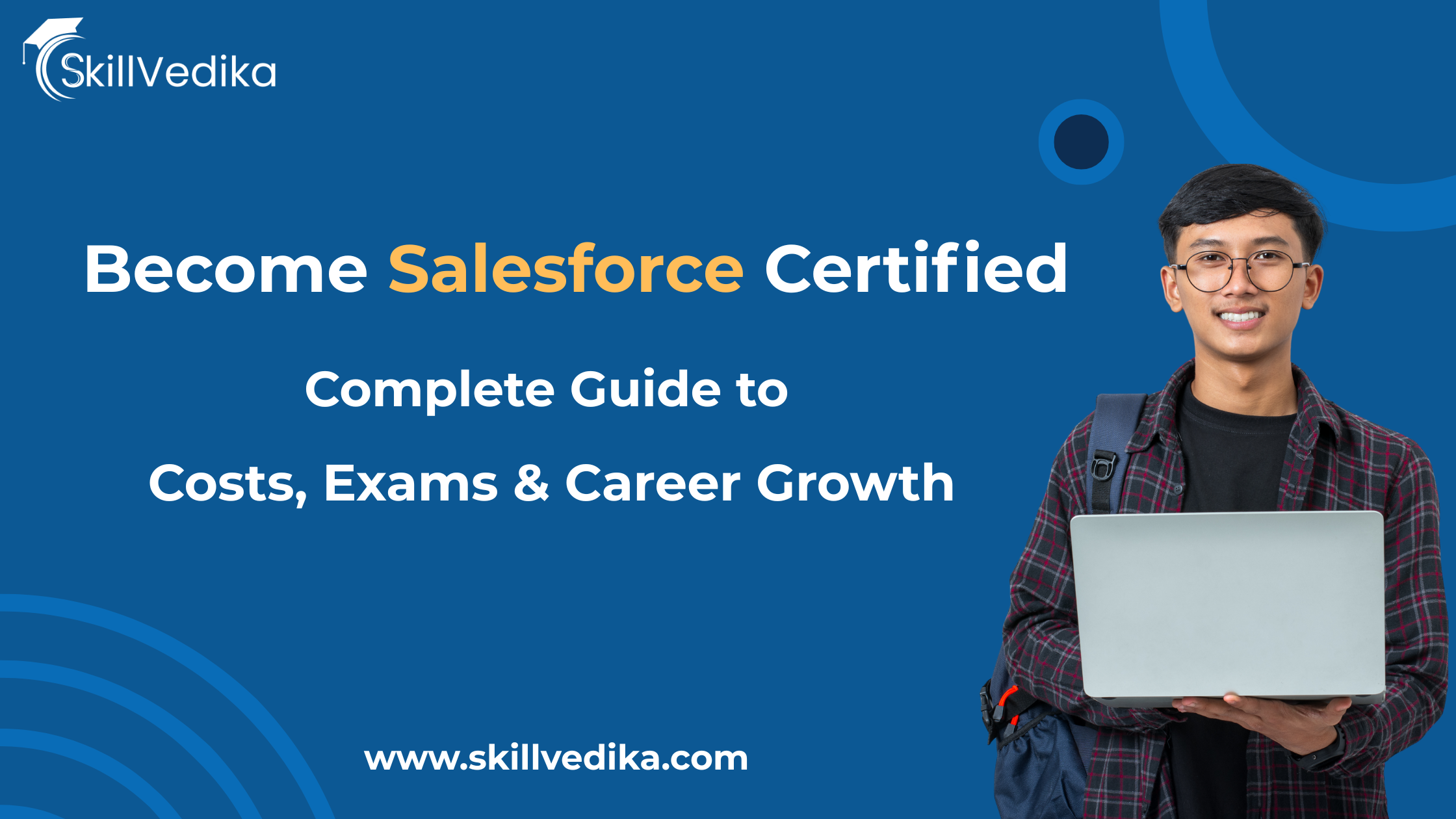 Salesforce Certification Guide: Cost, Exams, and Career Path