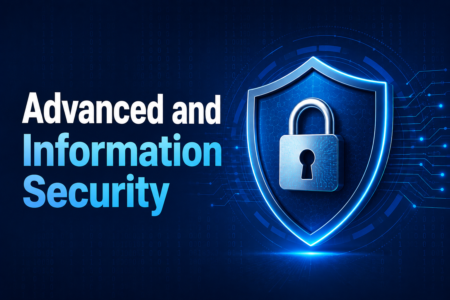 Advanced Cyber Security and Information Security Course